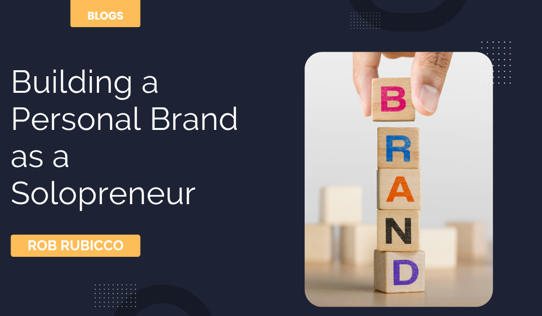 Building a Personal Brand as a Solopreneur
